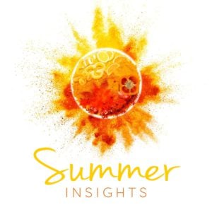Summer Insights